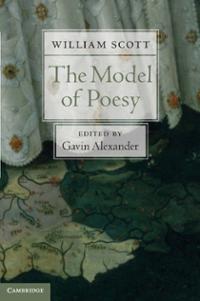 AN ELIZABETHAN POETICS: William Scott’s “The Model of Poesy”