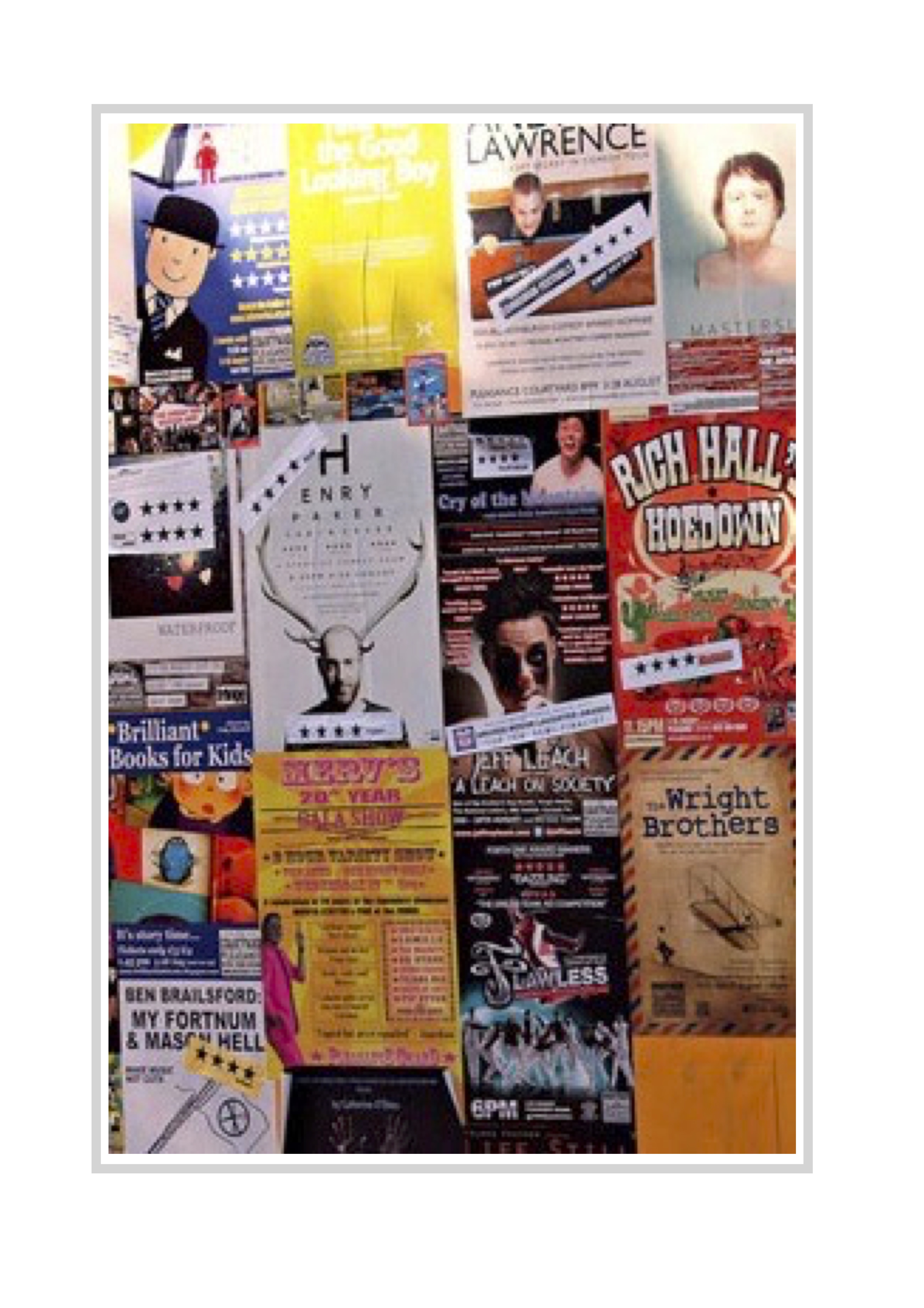 PEOPLE WERE MAKING SERIOUS MONEY: The Edinburgh Fringe Story – So Far . . .